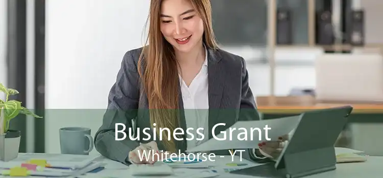 Business Grant Whitehorse - YT